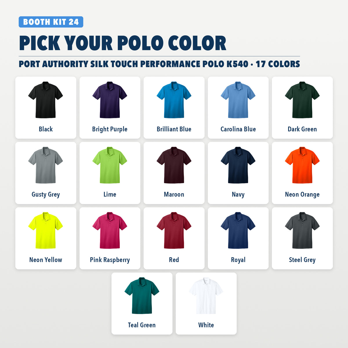 Port Authority K540 polo color guide, 17 colors: Black, Bright Purple, Brilliant Blue, Carolina Blue, Dark Green, Gusty Grey, Lime, Maroon, Navy, Neon Orange, Neon Yellow, Pink Raspberry, Red, Royal, Steel Grey, Teal Green and White