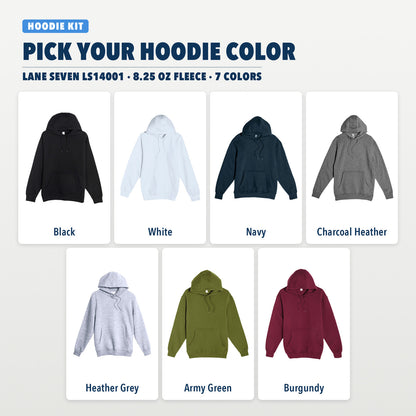 Hoodie Kit colors: Black, White, Navy, Charcoal Heather, Heather Grey, Army Green, Burgundy